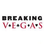 Breaking Vegas
