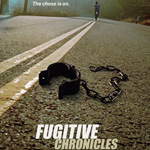 Fugitive Chronicles