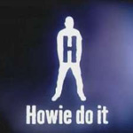 Howie Do It