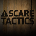 Scare Tactics