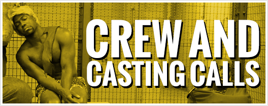 Crew & Casting Calls