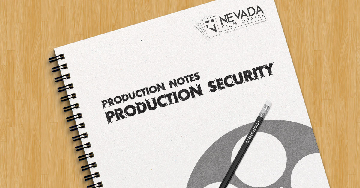 Television & Film Production Security Services | Nevada Film Office