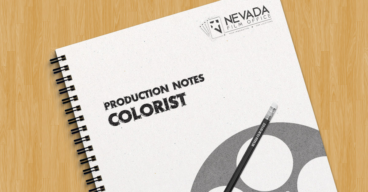 Production Notes: Colorist