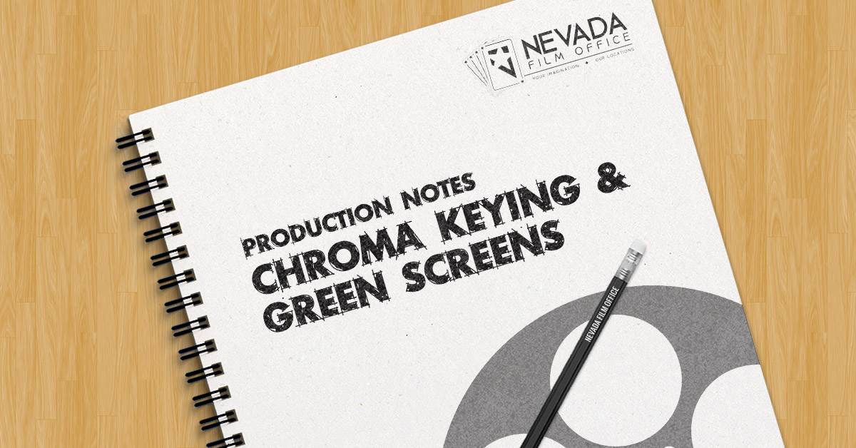Production Notes: Chroma Keying and Green Screens