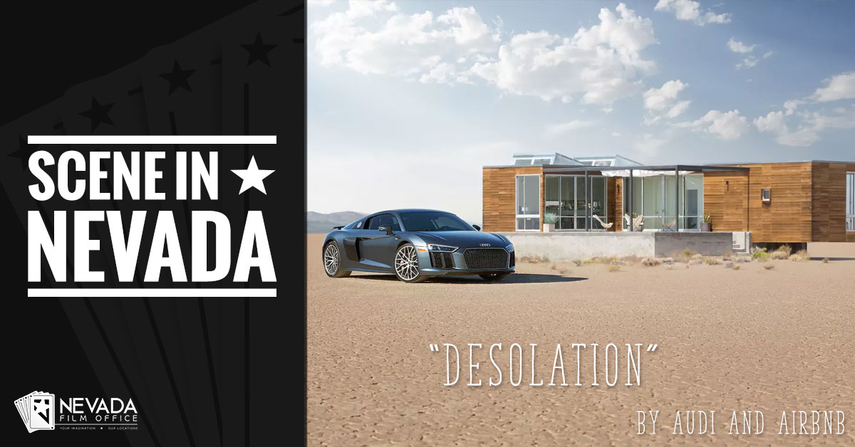 Scene In Nevada: "Desolation" by Audi and Airbnb