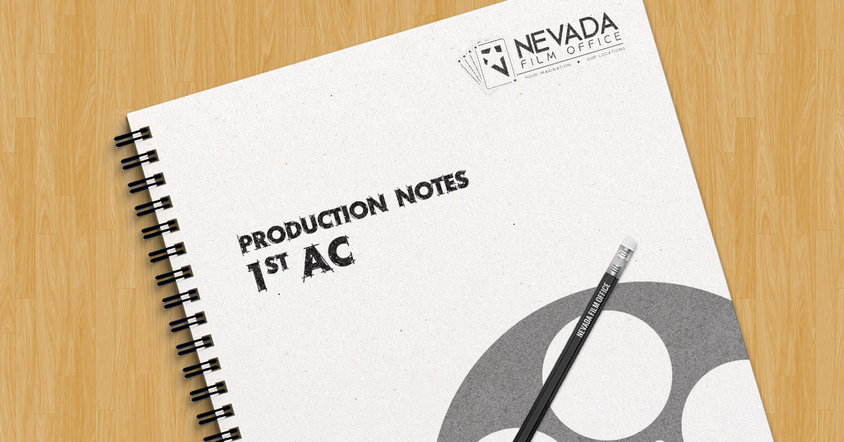 Production Notes: 1st AC