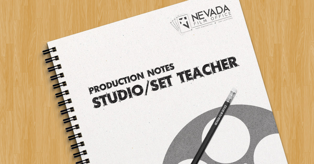 Production Notes: Studio / Set Teacher