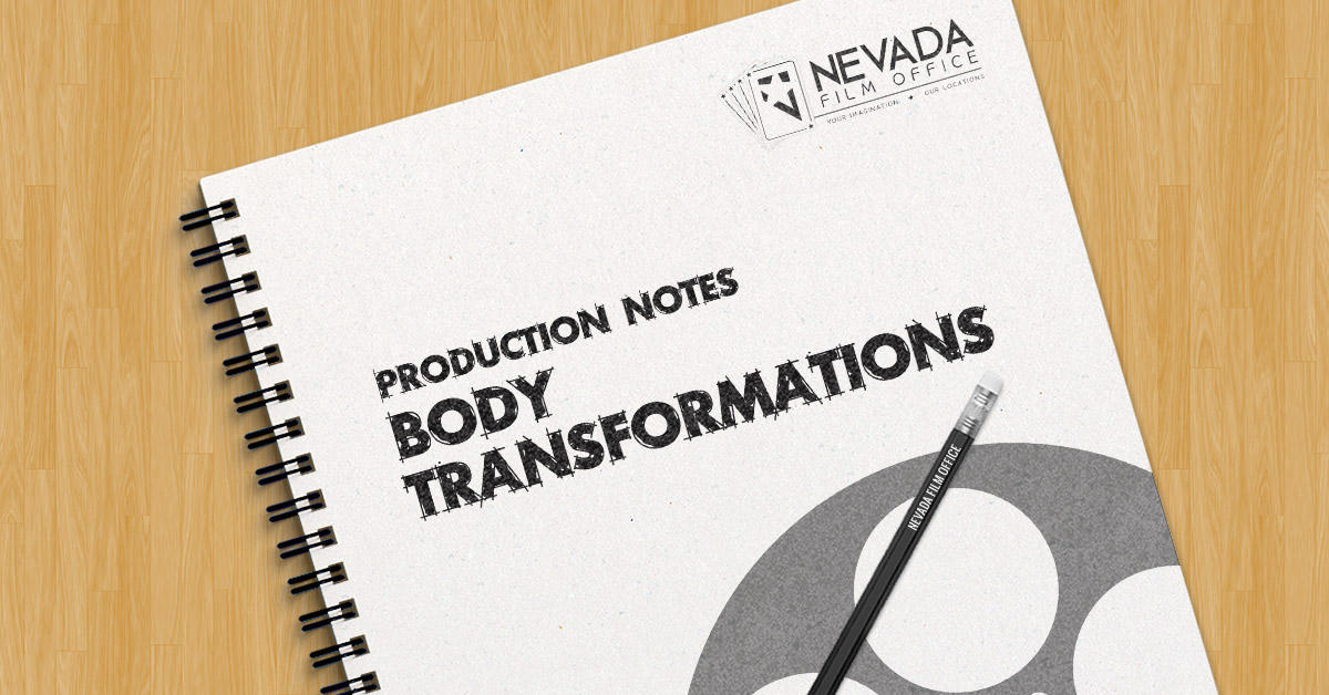 Production Notes: Body Transformations