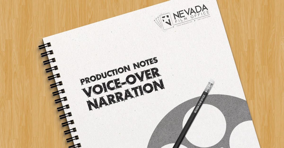 Production Notes: Voice-Over Narration