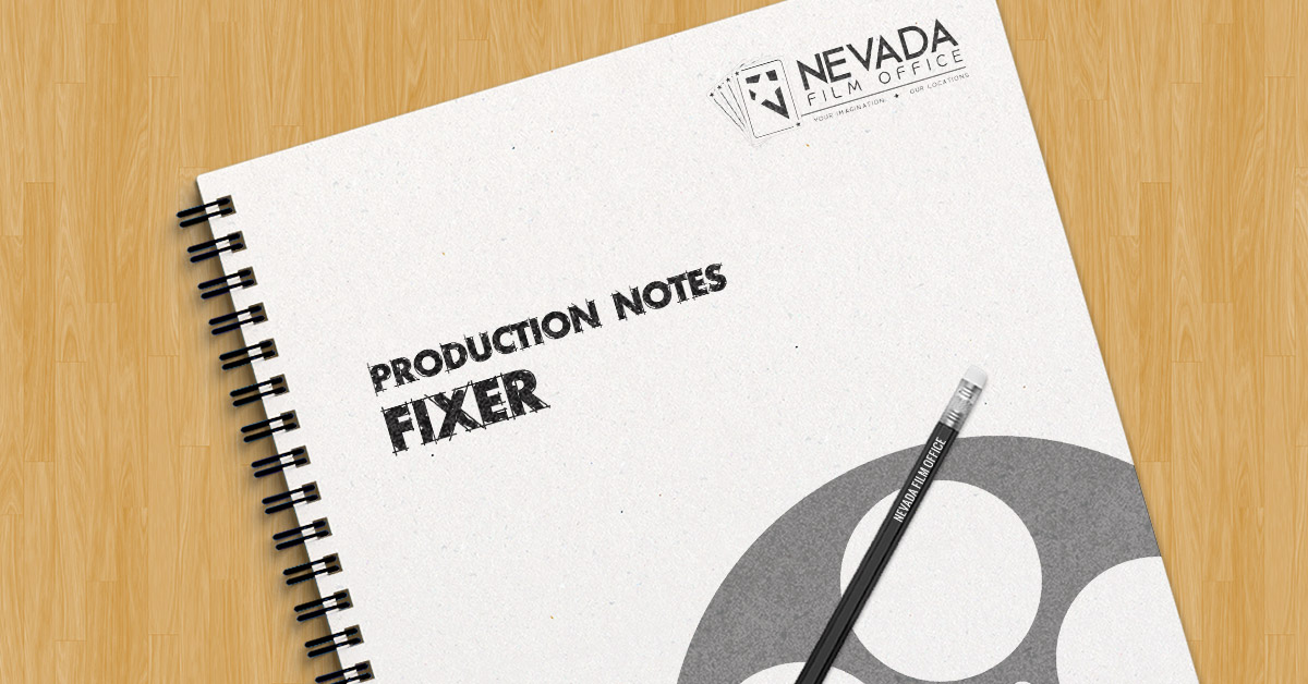 Production Notes: Fixer