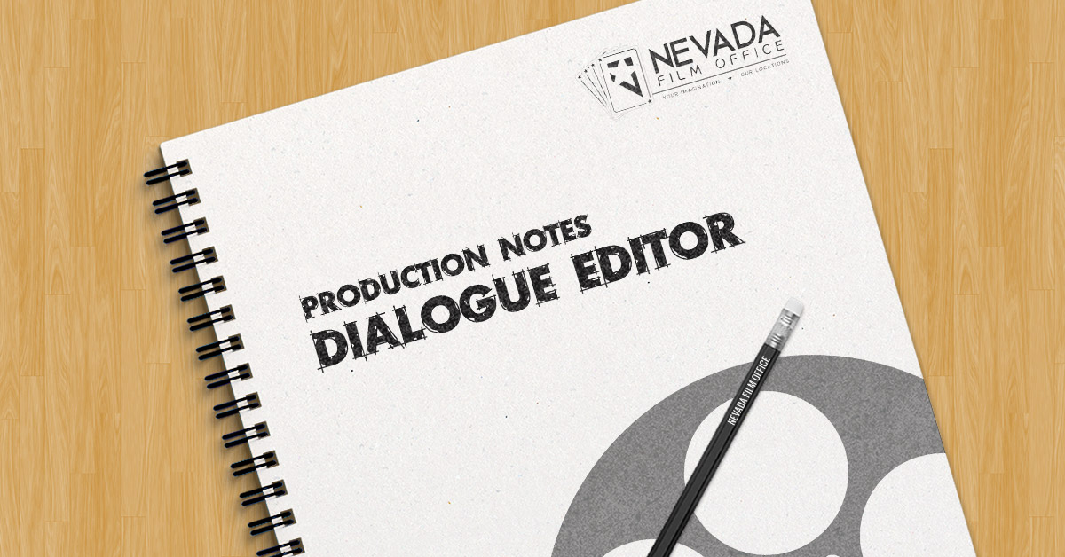 Production Notes: Dialogue Editor