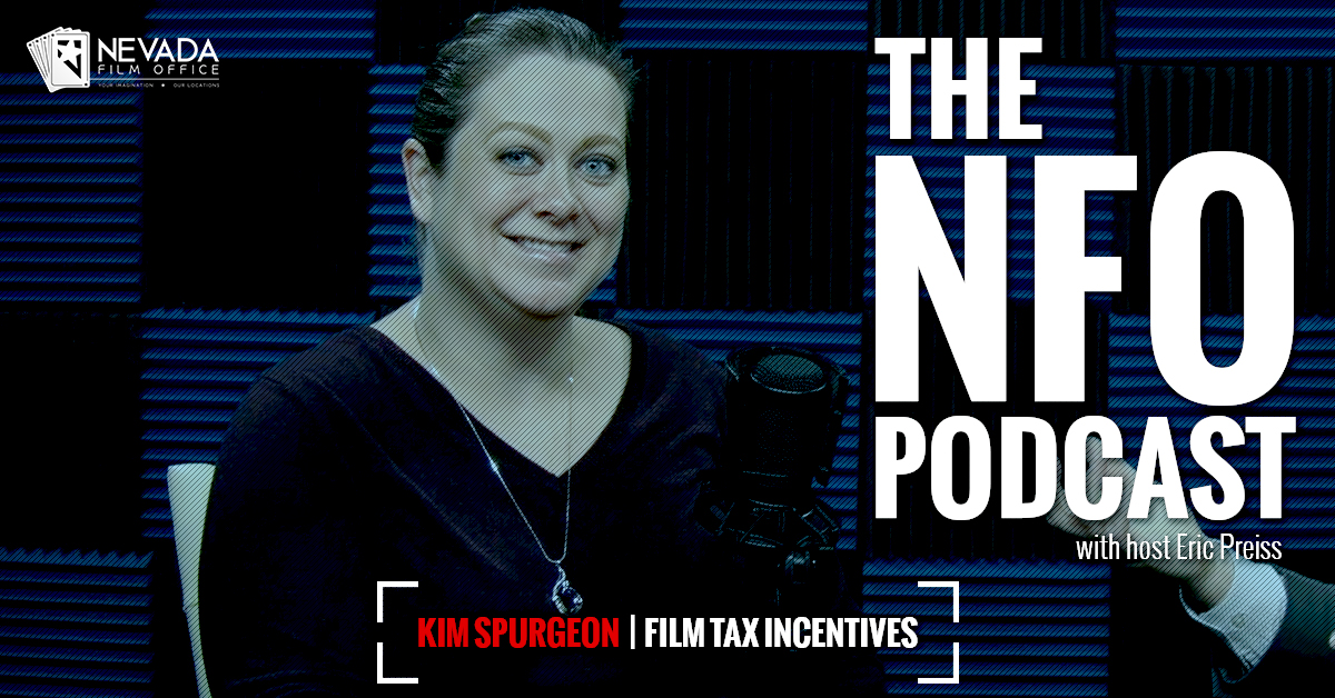 The NFO Podcast w/ Kim Spurgeon – Film Tax Incentives