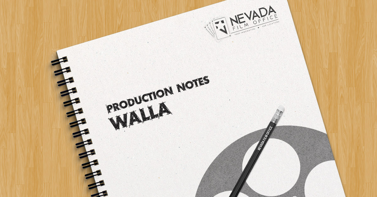Production Notes: Walla
